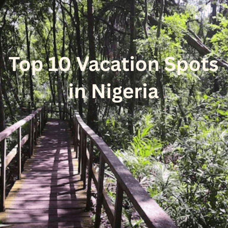 Vacation Spots in Nigeria